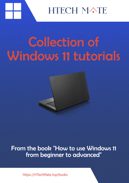 Collection of Windows 11 Tutorials